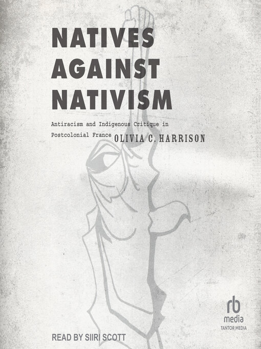 Title details for Natives against Nativism by Olivia C. Harrison - Available